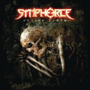 Album Become Death - Symphorce