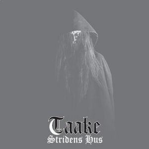Album Taake - Stridens Hus