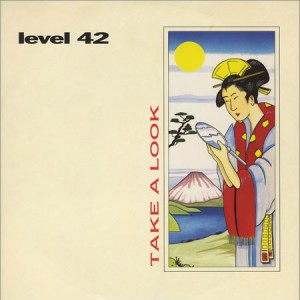 Album Level 42 - Take a Look