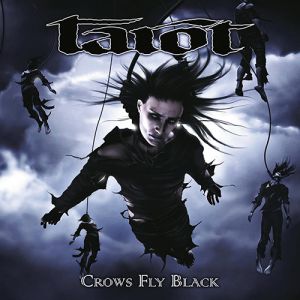 Crows Fly Black Album 