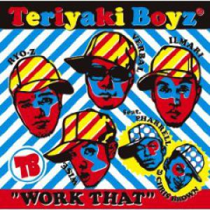 Album Teriyaki Boyz - Work That!