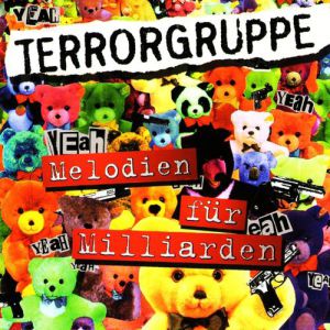 Album Terrorgruppe - Melodien für Milliarden