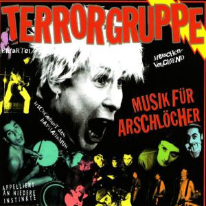 Album Terrorgruppe - Musik für Arschlöcher