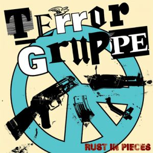 Album Rust In Pieces - Terrorgruppe