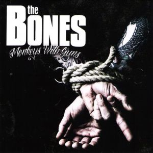 Album Monkeys With Guns - The Bones