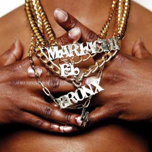 Mariachi El Bronx - album
