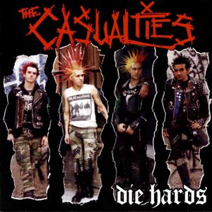 The Casualties Die Hards, 2001