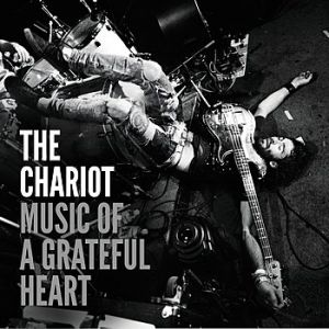 Album The Chariot - Music of a Grateful Heart - Single