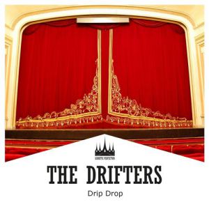 Album The Drifters - Drip Drop