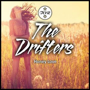Album The Drifters - Honey Love