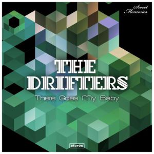 Album The Drifters - There Goes My Baby