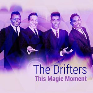 Album The Drifters - This Magic Moment