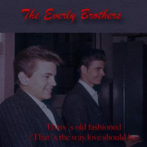 That's Old Fashioned(That's the Way Love Should Be) Album 
