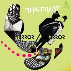 Album The Faint - Mirror Error