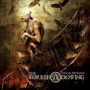 Album The Foreshadowing - Days of Nothing