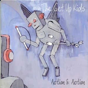 Album The Get Up Kids - Action & Action