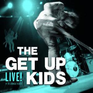 The Get Up Kids : Live! @ The Granada Theater