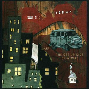 Album The Get Up Kids - On a Wire