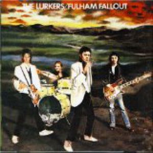 Album The Lurkers - Fulham Fallout