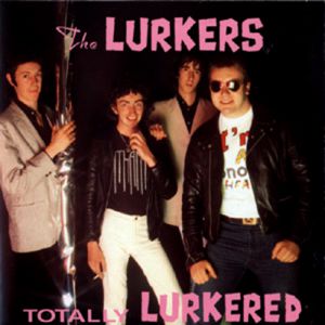 Album The Lurkers - Totally Lurkered