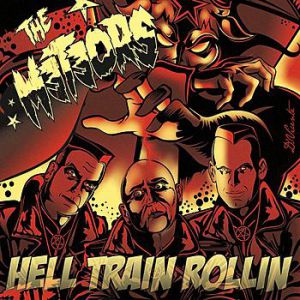 Album The Meteors - Hell Train Rollin