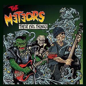 Album These Evil Things - The Meteors