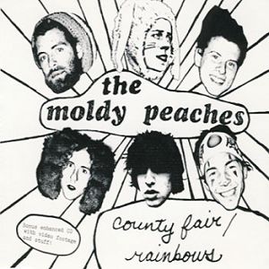 The Moldy Peaches : County Fair/Rainbows