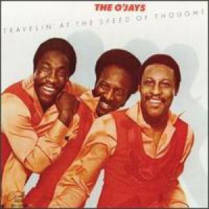 The O'Jays Travelin' at the Speed of Thought, 1977