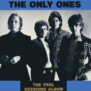 Album The Only Ones - The Peel Sessions
