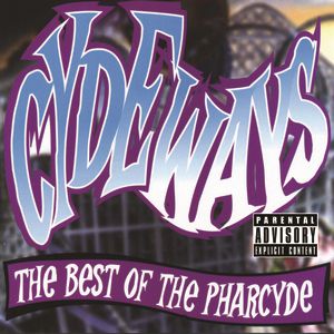 Album The Pharcyde - Cydeways: The Best Of The Pharcyde
