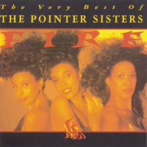The Pointer Sisters Fire: The Very Best of the Pointer Sisters, 1996