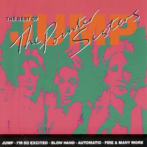 Album The Pointer Sisters - Jump: The Best of the Pointer Sisters