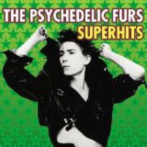 The Psychedelic Furs Superhits, 2003