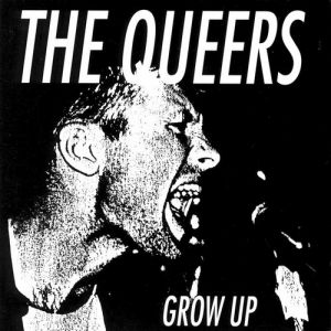 Album The Queers - Grow Up
