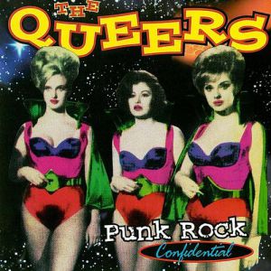 Album The Queers - Punk Rock Confidential