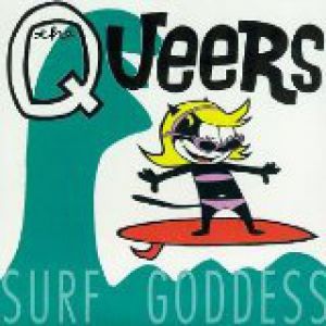 Album Surf Goddess - The Queers