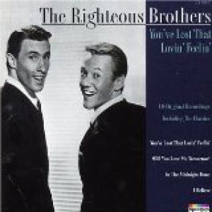 The Righteous Brothers You've Lost That Lovin Feelin', 1986