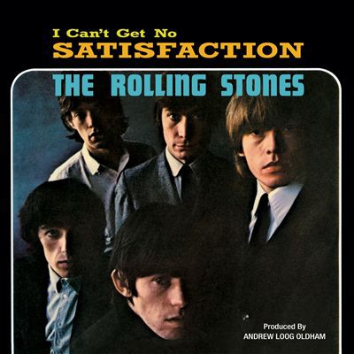 The Rolling Stones : (I Can't Get No) Satisfaction 50th Anniversary Edition