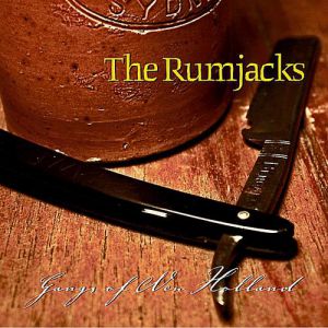 Album The Rumjacks - Gangs of New Holland