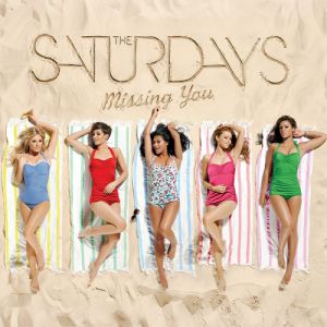 The Saturdays Missing You, 2010