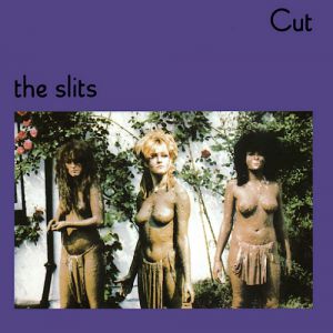 Album The Slits - Cut