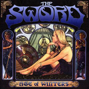 Album The Sword - Age of Winters
