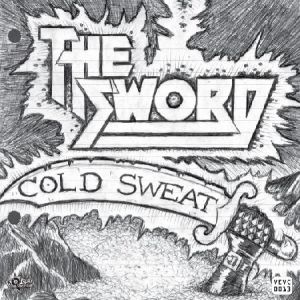 Album The Sword - Cold Sweat
