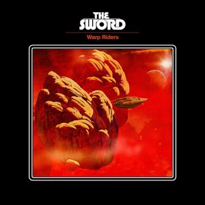 Album The Sword - Warp Riders