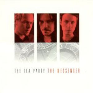Album The Tea Party - The Messenger