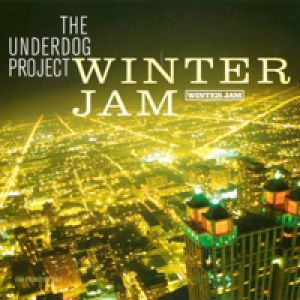The Underdog Project : Winter Jam