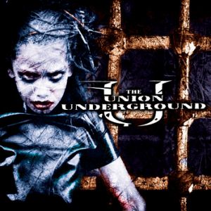 Album The Union Underground - An Education in Rebellion