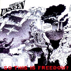 Album The Unseen - So This Is Freedom
