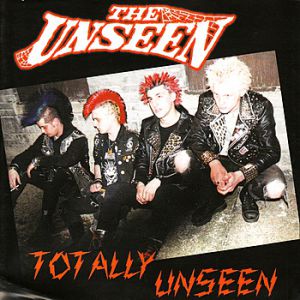 Album The Unseen - Totally Unseen