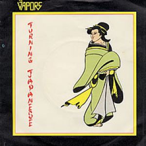 Album Turning Japanese - The Vapors